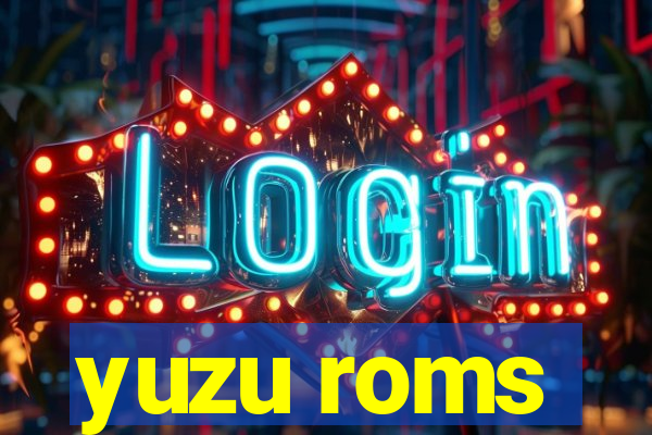 yuzu roms